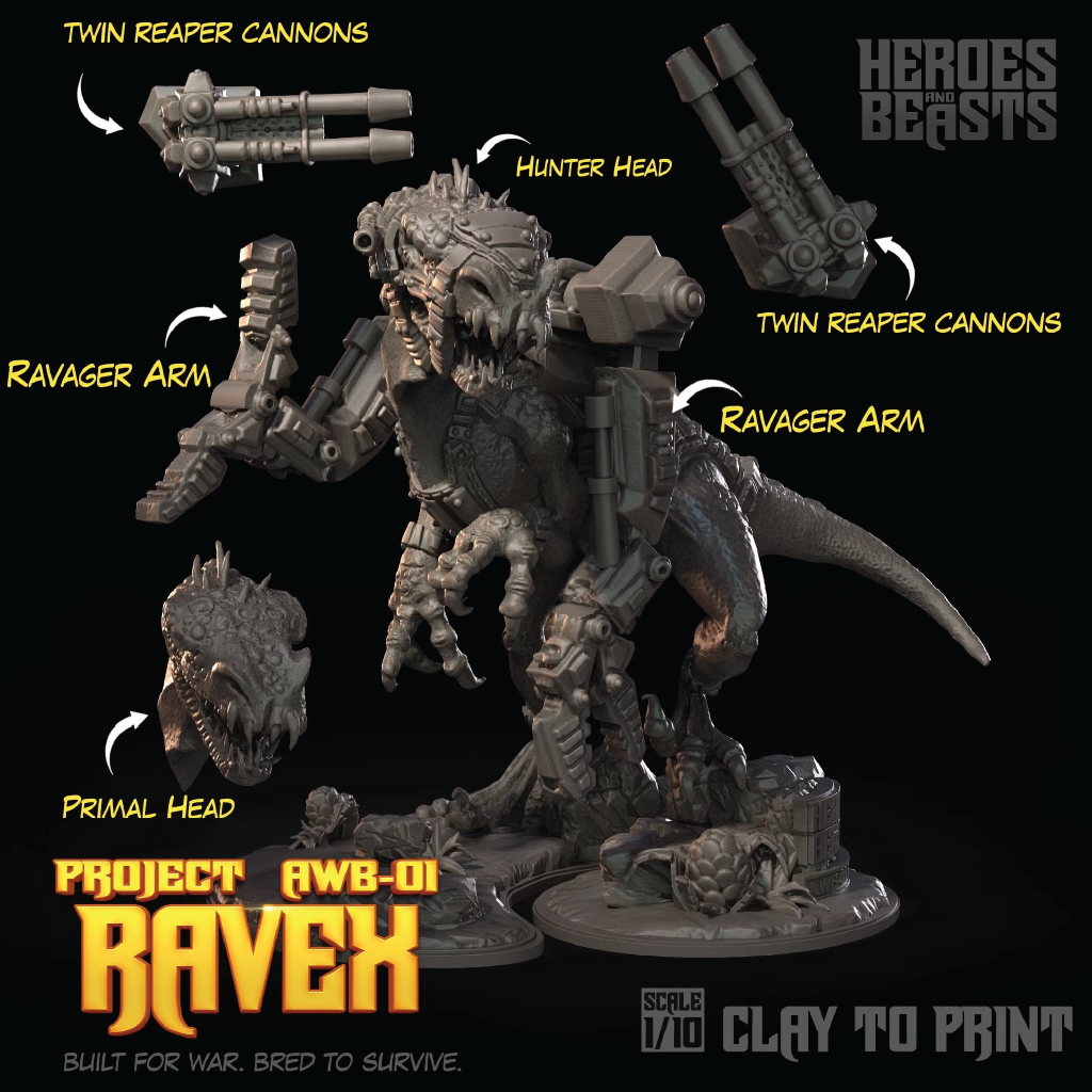 A labeled product render of a fantasy miniature figure called Ravex from Project AWB-OI, shown on a black background with callouts naming parts such as twin reaper cannons, ravager arm, hunter head, primal head, and scale text reading clay to print.